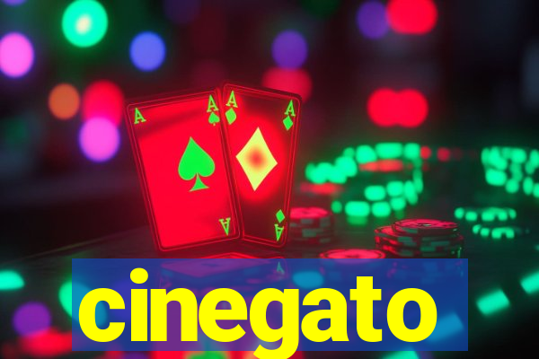 cinegato