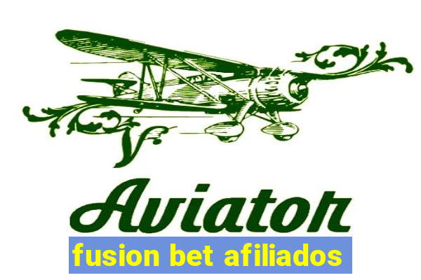 fusion bet afiliados