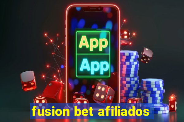 fusion bet afiliados