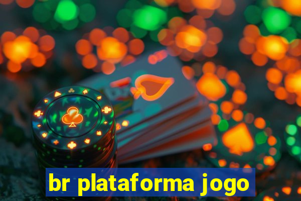 br plataforma jogo