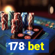 178 bet