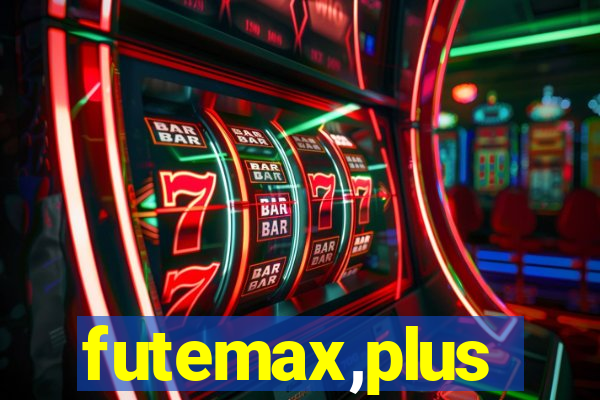 futemax,plus