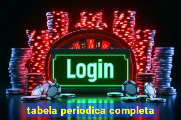 tabela periodica completa