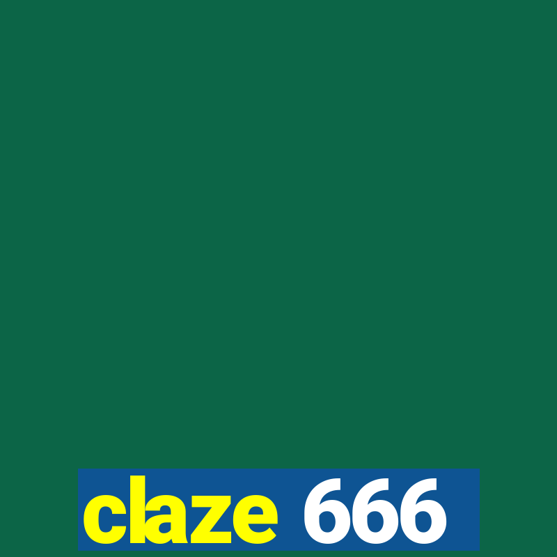 claze 666