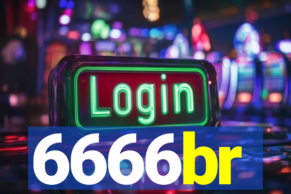 6666br