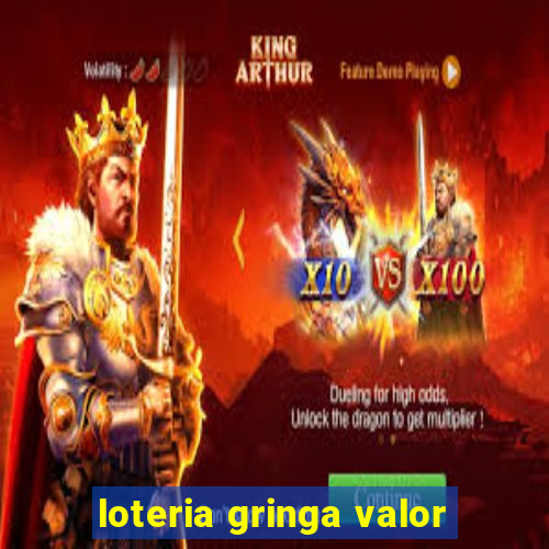 loteria gringa valor