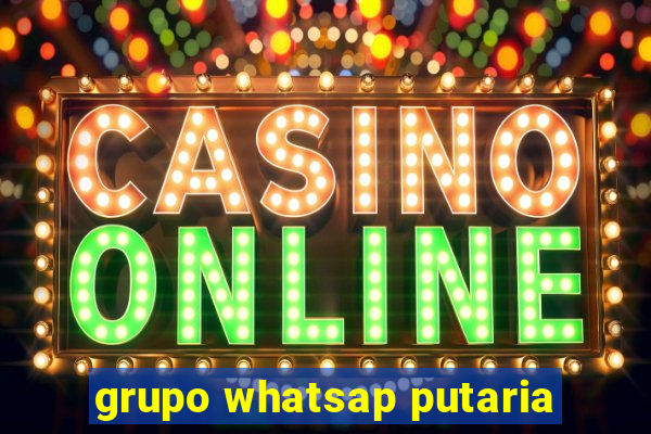 grupo whatsap putaria