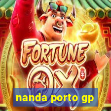 nanda porto gp