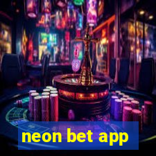 neon bet app