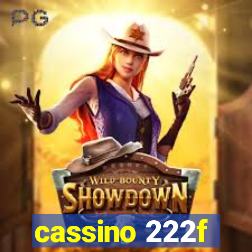 cassino 222f