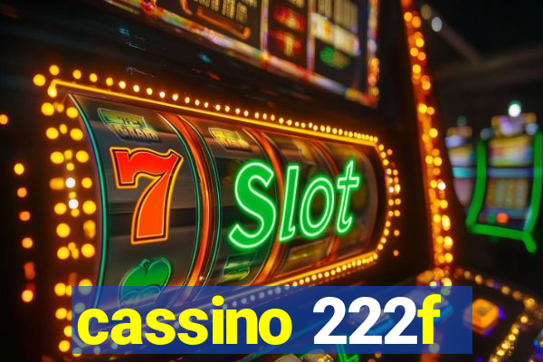 cassino 222f