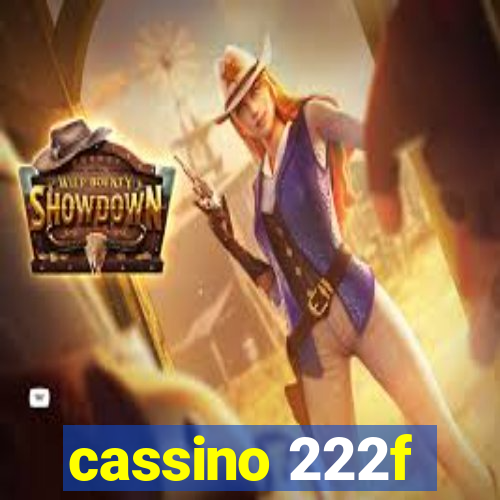 cassino 222f