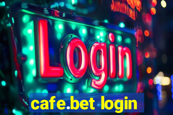 cafe.bet login