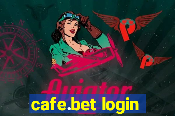 cafe.bet login