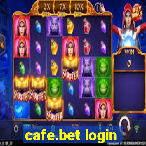 cafe.bet login