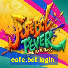 cafe.bet login