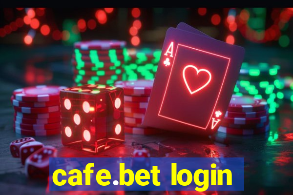 cafe.bet login