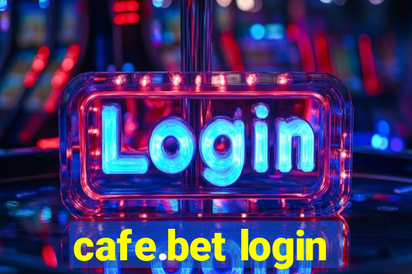 cafe.bet login