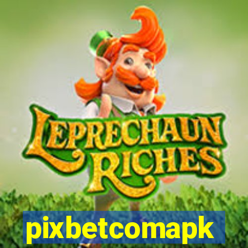 pixbetcomapk