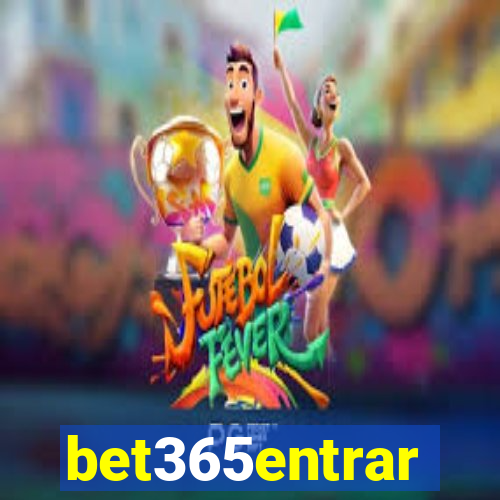 bet365entrar