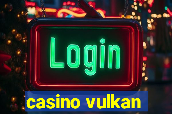 casino vulkan