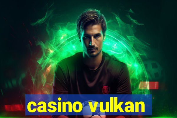 casino vulkan