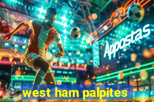 west ham palpites