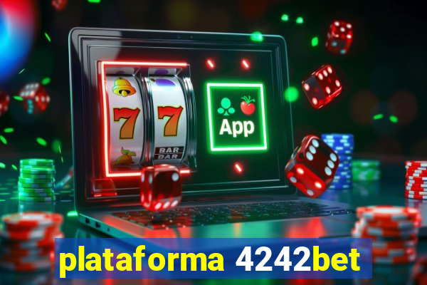 plataforma 4242bet