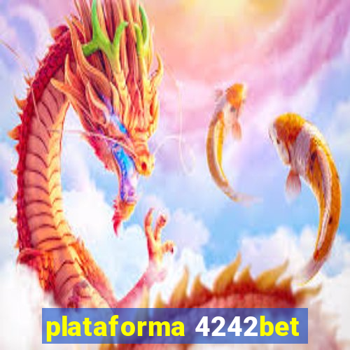 plataforma 4242bet