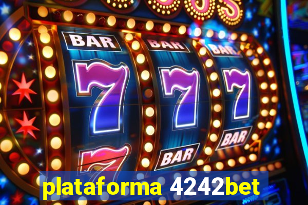 plataforma 4242bet