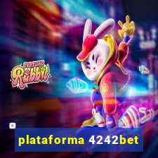 plataforma 4242bet