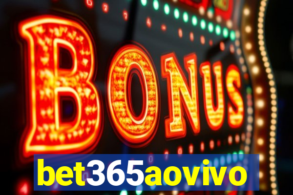 bet365aovivo