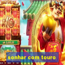 sonhar com touro