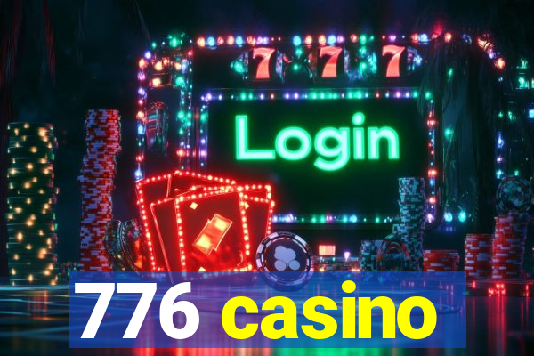 776 casino