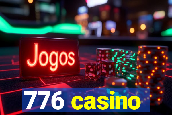 776 casino