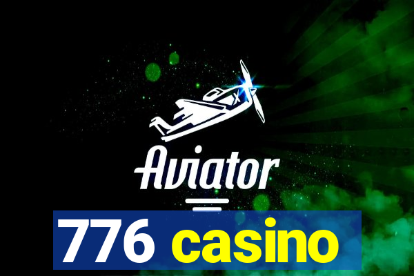 776 casino