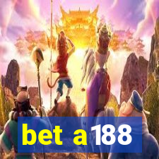 bet a188