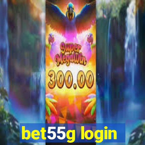 bet55g login