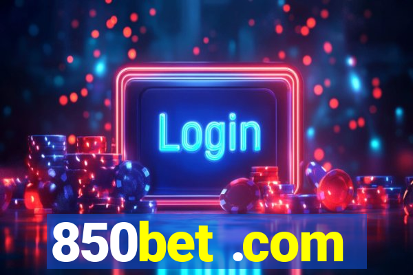 850bet .com