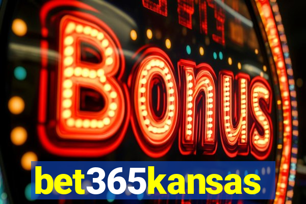 bet365kansas