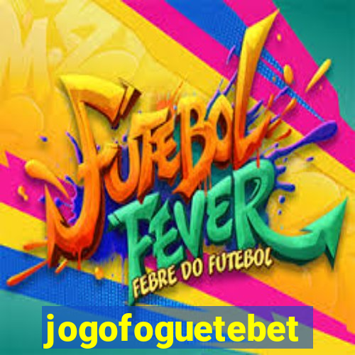 jogofoguetebet