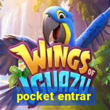 pocket entrar