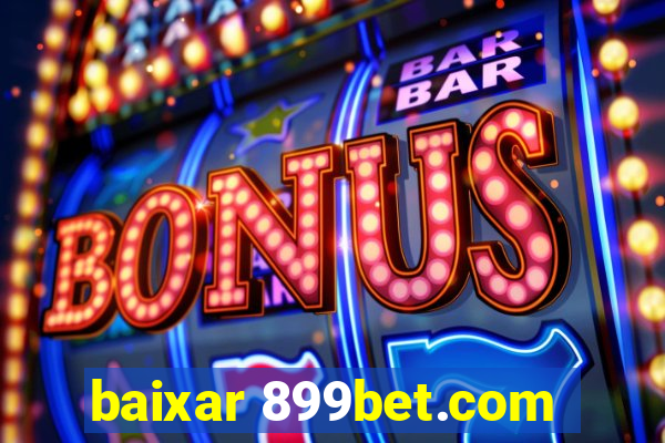 baixar 899bet.com