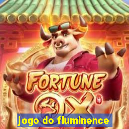 jogo do fluminence