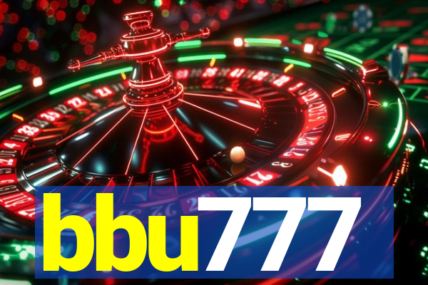 bbu777