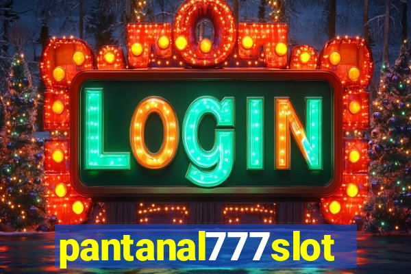 pantanal777slots.com