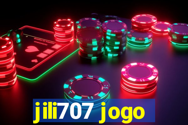 jili707 jogo