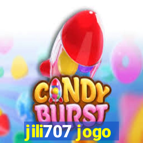 jili707 jogo