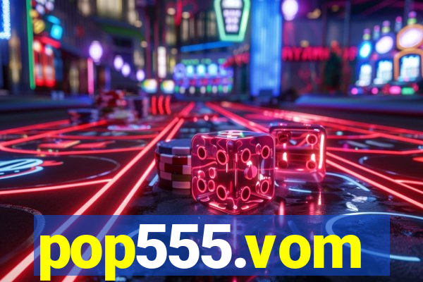 pop555.vom