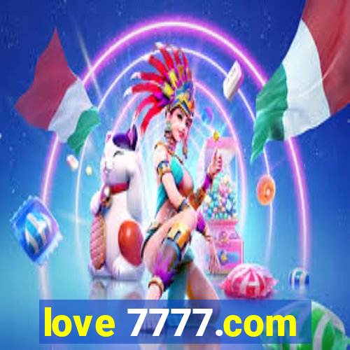 love 7777.com